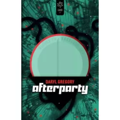 Daryl Gregory - Afterparty (e-könyv)