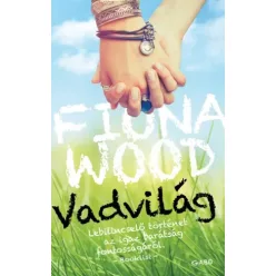 Fiona Wood - Vadvilág (e-könyv)