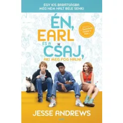  Jesse Andrews - Én, Earl és a csaj, aki meg fog halni (e-könyv)