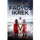 S. K. Tremayne - Fagyos ikrek (e-könyv)