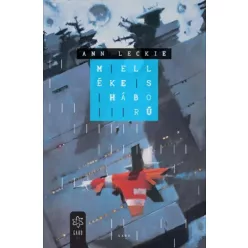 Ann Leckie - Mellékes háború (e-könyv)