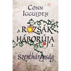 Conn Iggulden - Szentháromság (e-könyv)