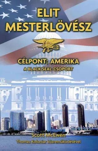 Scott McEwen, Thomas Koloniar - Célpont: Amerika (e-könyv)