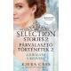 Kiera Cass - The Selection Stories 2. – Párválasztó történetek 2. (e-könyv)