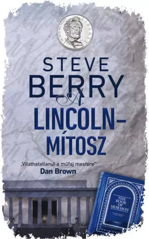 Steve Berry - A Lincoln-mítosz (e-könyv)