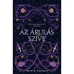 Mary E. Pearson - Az árulás szíve (e-könyv)