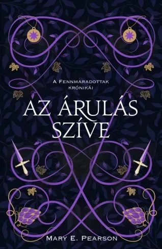 Mary E. Pearson - Az árulás szíve (e-könyv)