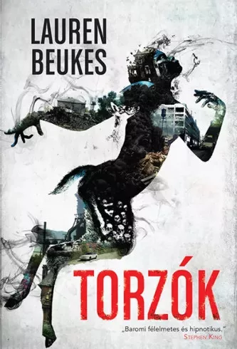 Lauren Beukes - Torzók (e-könyv)