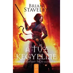 Brian Staveley - A tűz kegyelme (e-könyv)