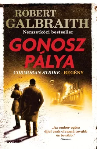 Robert Galbraith - Gonosz pálya (e-könyv)