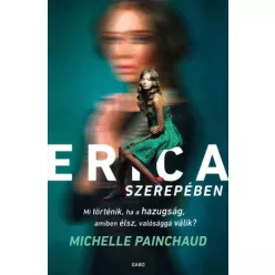 Michelle Painchaud - Erica szerepében (e-könyv)