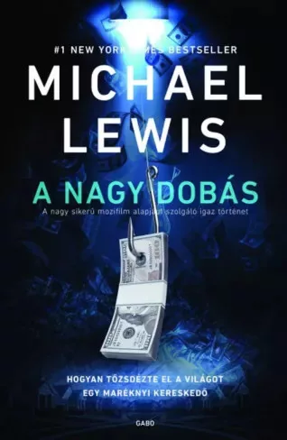 Michael Lewis - A nagy dobás (e-könyv)