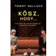Tommy Wallach - Kösz, hogy… (e-könyv)