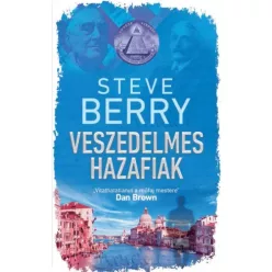 Steve Berry - Veszedelmes hazafiak (e-könyv)