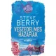 Steve Berry - Veszedelmes hazafiak (e-könyv)