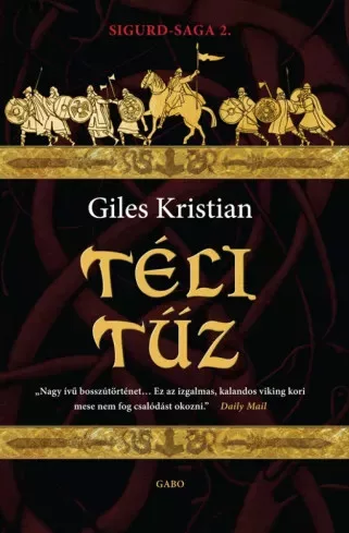 Giles Kristian - Téli tűz (e-könyv)