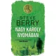Steve Berry - Nagy Károly nyomában (e-könyv)