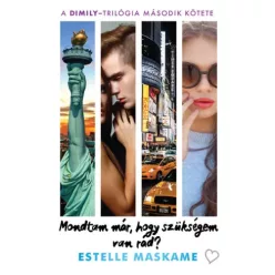   Estelle Maskame - Mondtam már, hogy szükségem van rád? (e-könyv)