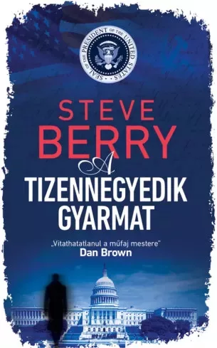 Steve Berry - A tizennegyedik gyarmat (e-könyv)