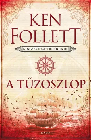 Ken Follett - A tűzoszlop (e-könyv)