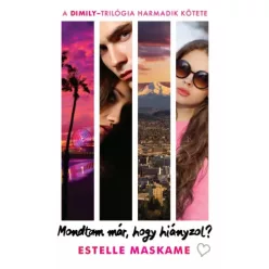 Estelle Maskame - Mondtam már, hogy hiányzol? (e-könyv)