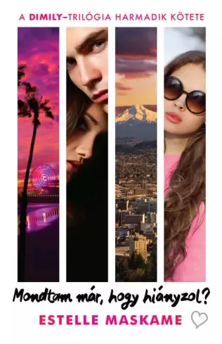 Estelle Maskame - Mondtam már, hogy hiányzol? (e-könyv)
