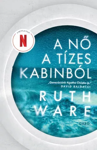 Ruth Ware - A nő a tízes kabinból (e-könyv)