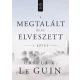 Ursula K. Le Guin - A megtalált és az elveszett I. (e-könyv)