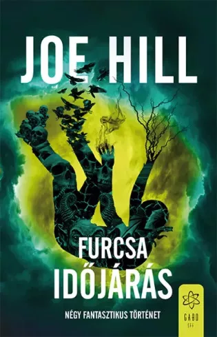Joe Hill - Furcsa időjárás (e-könyv)