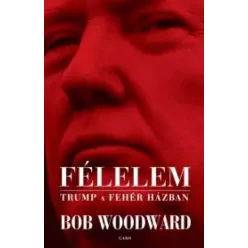 Bob Woodward - Félelem (e-könyv)