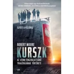Robert Moore - Kurszk (e-könyv)