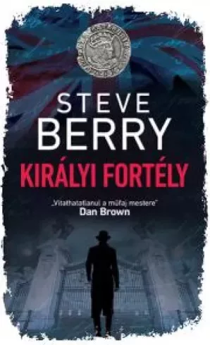 Steve Berry - Királyi fortély (e-könyv)