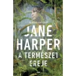 Jane Harper - A természet ereje (e-könyv)