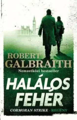 Robert Galbraith - Halálos fehér (e-könyv)
