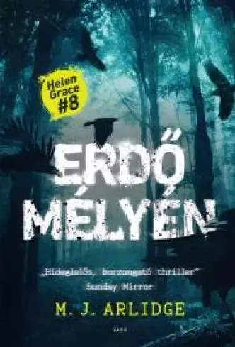 M. J. Arlidge - Erdő mélyén (e-könyv)
