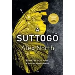 Alex North - A Suttogó (e-könyv)