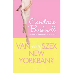 Candace Bushnell - Van még szex New Yorkban? (e-könyv)