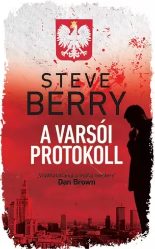 Steve Berry - A varsói protokoll (e-könyv)