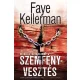 Faye Kellerman - Szemfényvesztés (e-könyv)