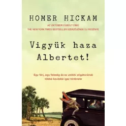 Homer Hickam - Vigyük haza Albertet! (e-könyv)