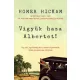 Homer Hickam - Vigyük haza Albertet! (e-könyv)