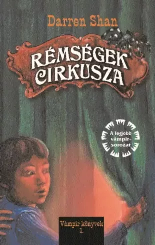 Darren Shan - Rémségek Cirkusza (e-könyv)