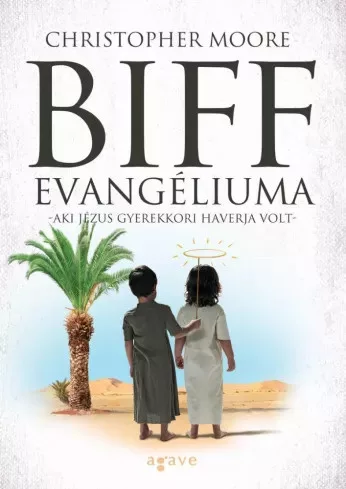 Christopher Moore - Biff evangéliuma (e-könyv)