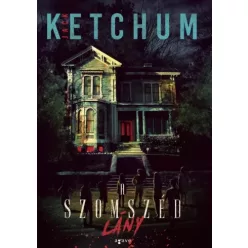Jack Ketchum - A szomszéd lány (e-könyv)