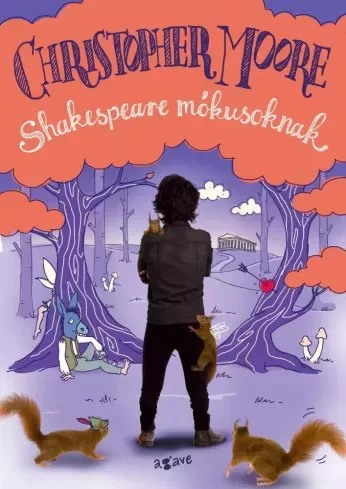 Christopher Moore - Shakespeare mókusoknak (e-könyv)