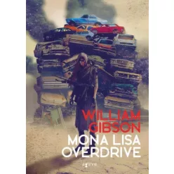 William Gibson - Mona Lisa Overdrive (e-könyv)