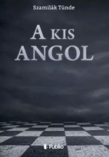 Szamilák Tünde - A kis angol (e-könyv)