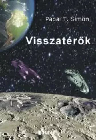 Pápai T. Simon - Visszatérők (e-könyv)