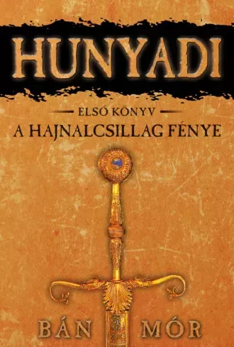 Bán Mór - A Hajnalcsillag fénye (e-könyv)