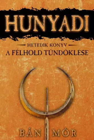 Bán Mór - A félhold tündöklése (e-könyv)